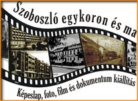 Szoboszl� egykoron �s ma